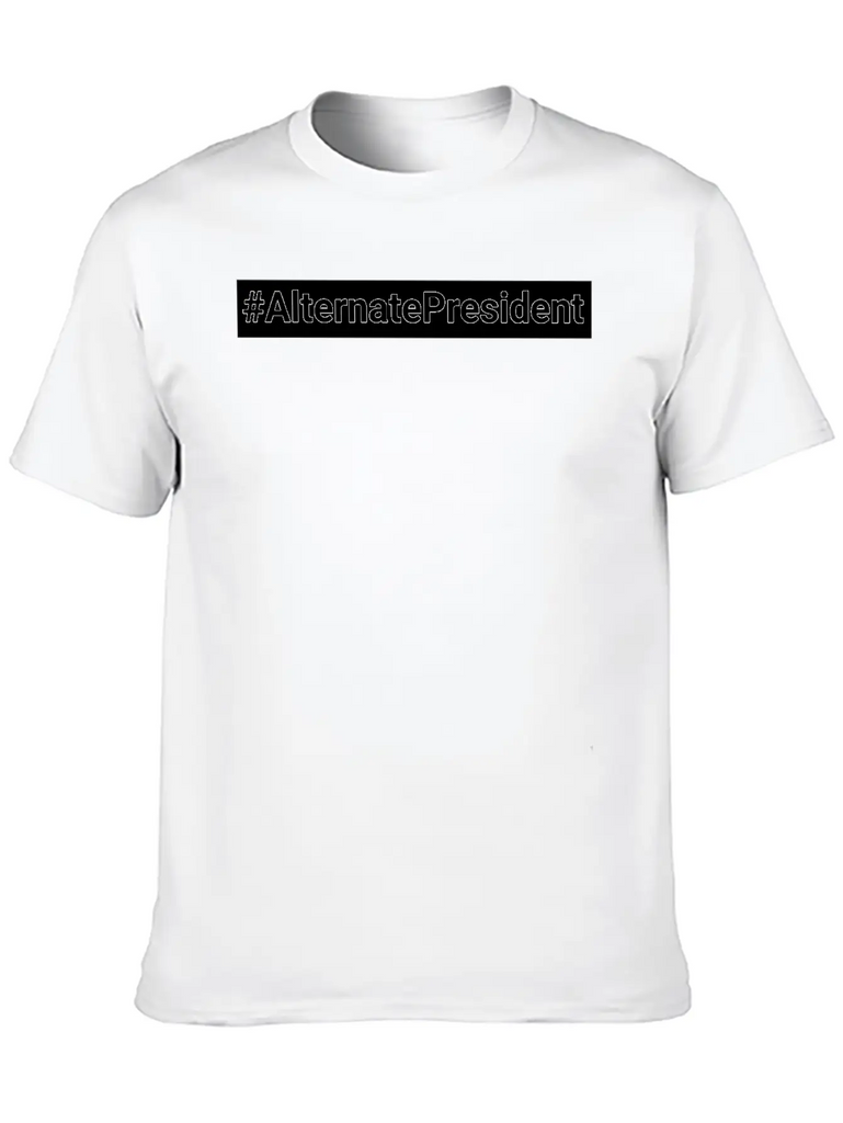 #Alternate President Classic Fit Graphic Tee For Daily Comfort – Unisex Cotton Shirt