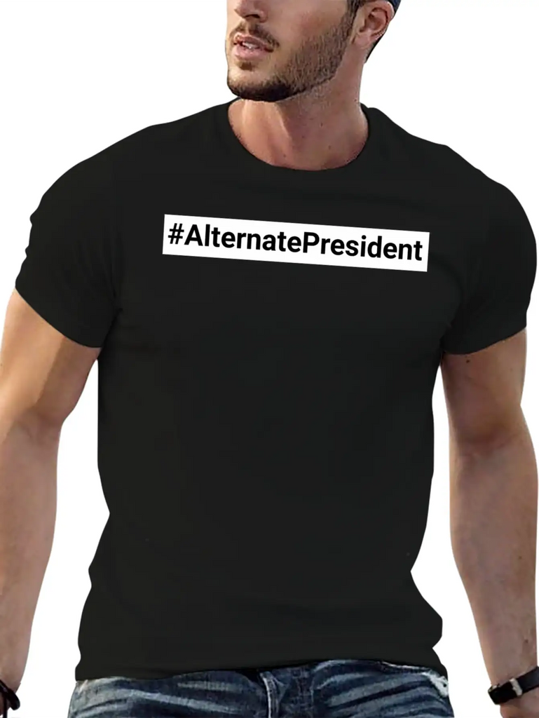 #Alternate President Classic Fit Graphic Tee For Daily Comfort – Unisex Cotton Shirt